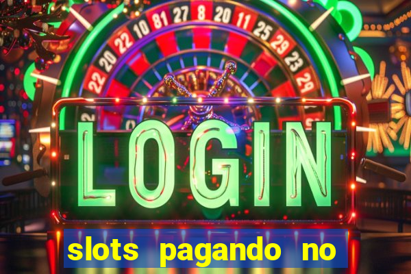 slots pagando no cadastro saque free 2024 facebook